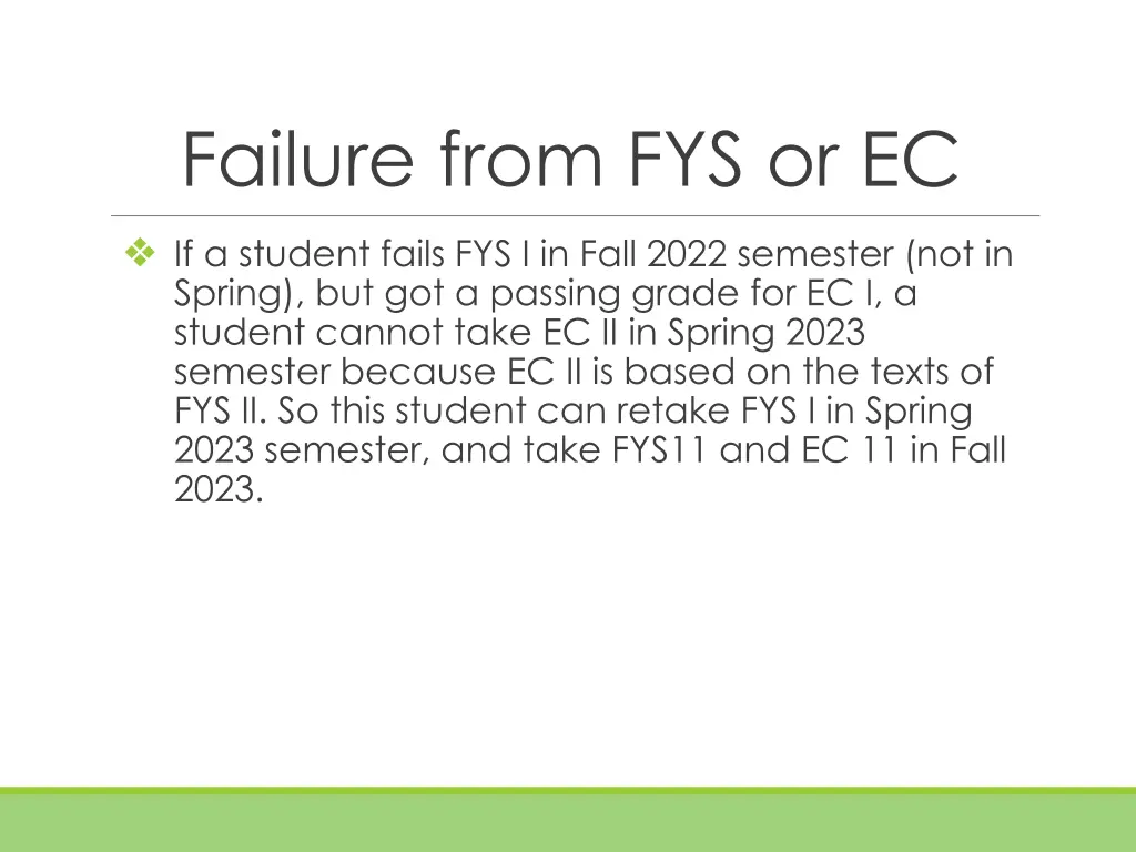 failure from fys or ec if a student fails