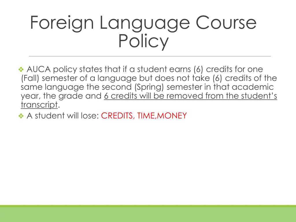 foreign language course policy