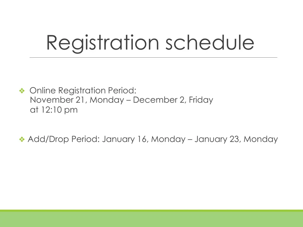 registration schedule