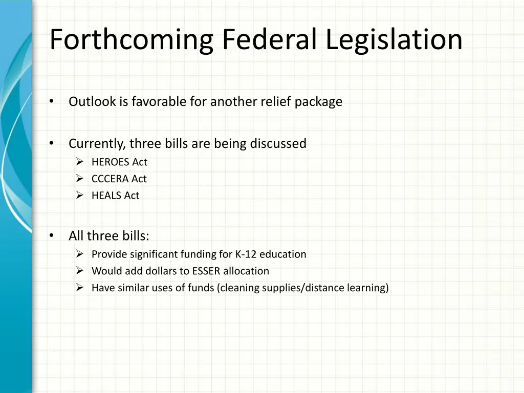 forthcoming federal legislation