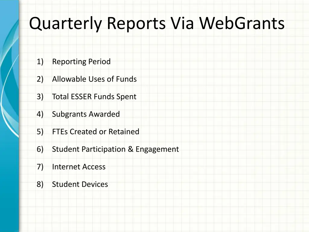 quarterly reports via webgrants