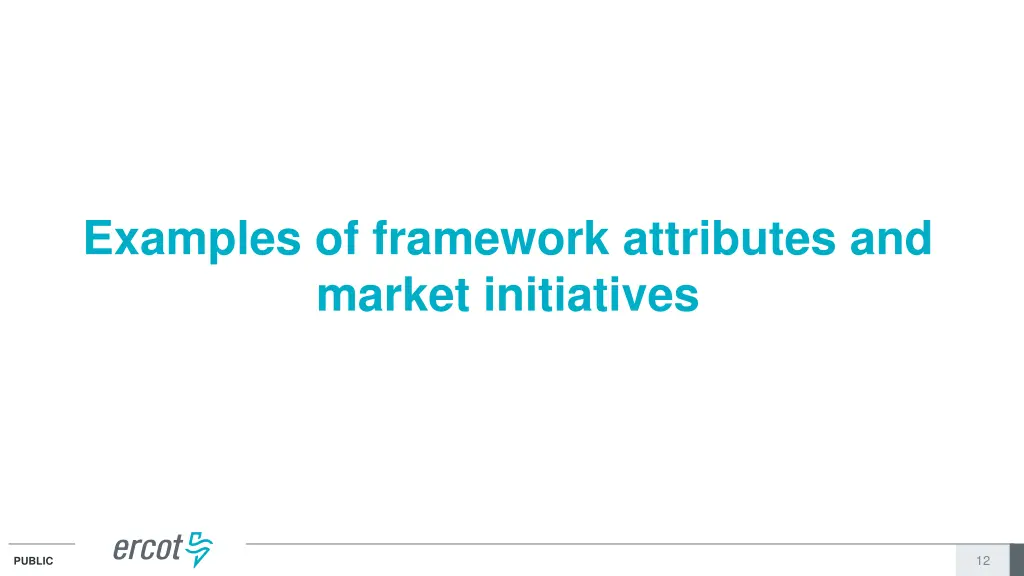 examples of framework attributes and market