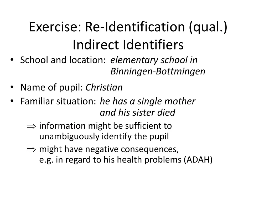 exercise re identification qual indirect