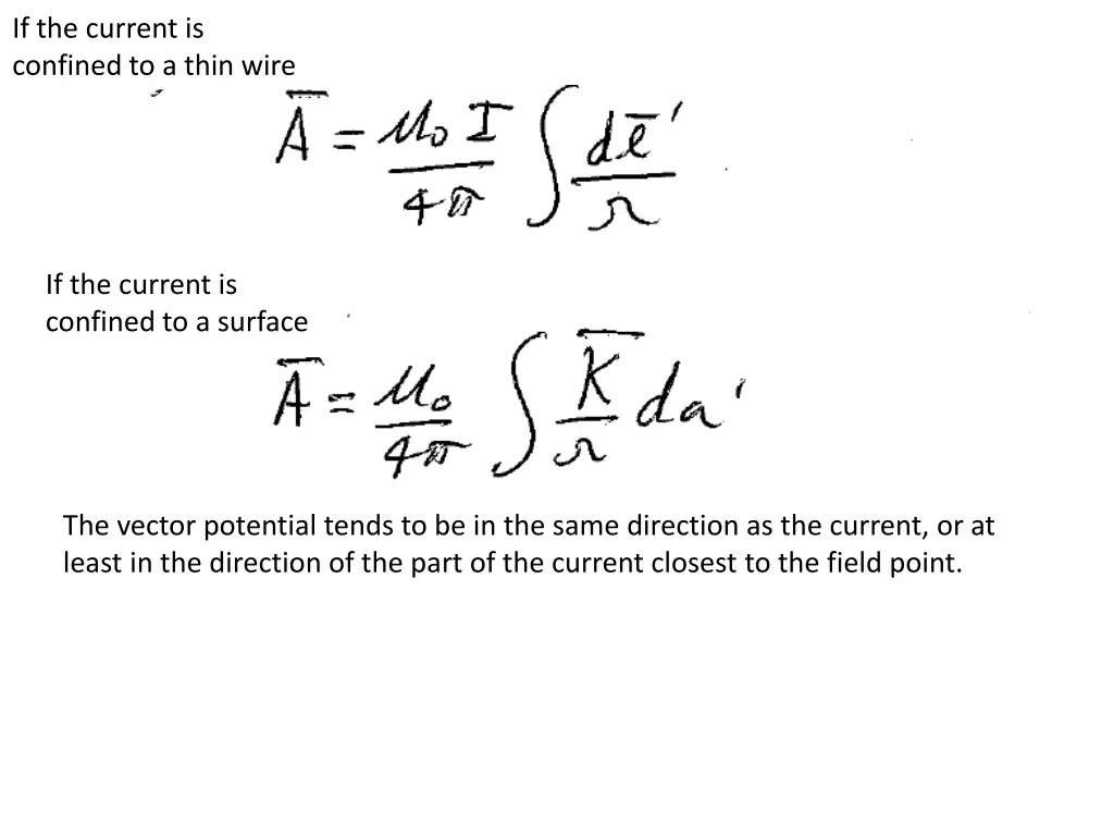 if the current is confined to a thin wire