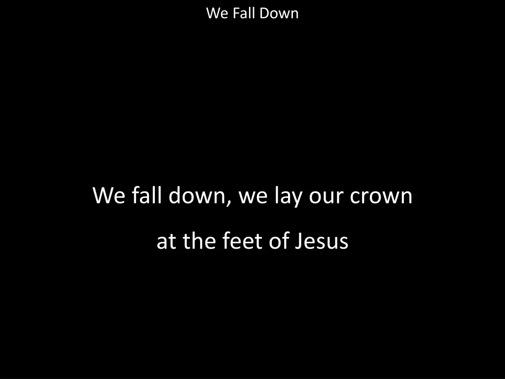 we fall down 1