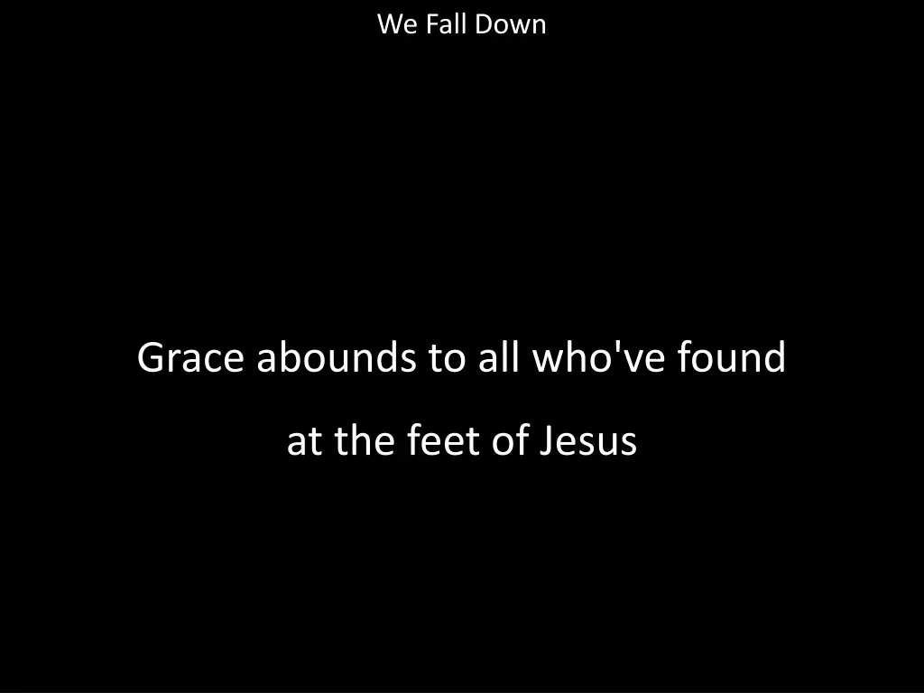 we fall down 6