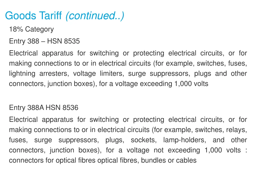 goods tariff continued