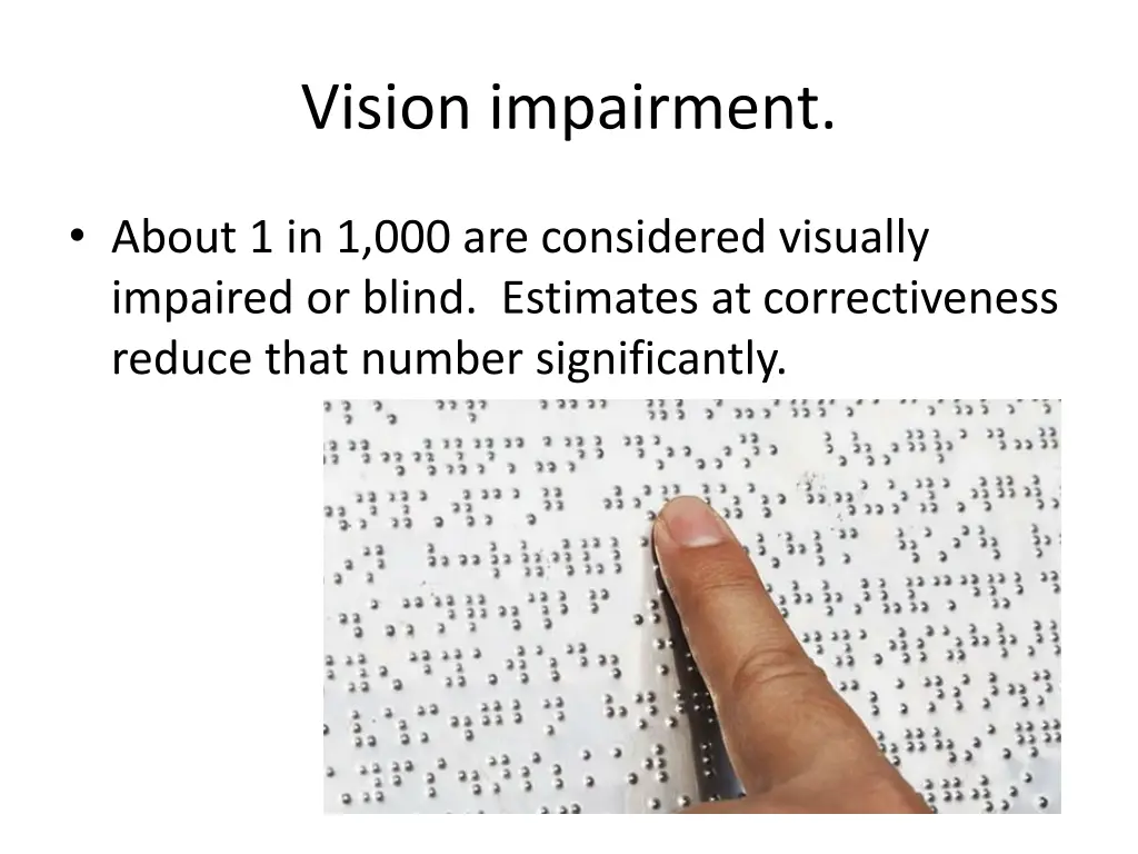vision impairment