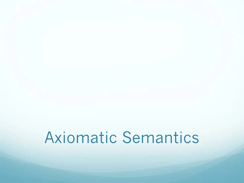 axiomatic semantics