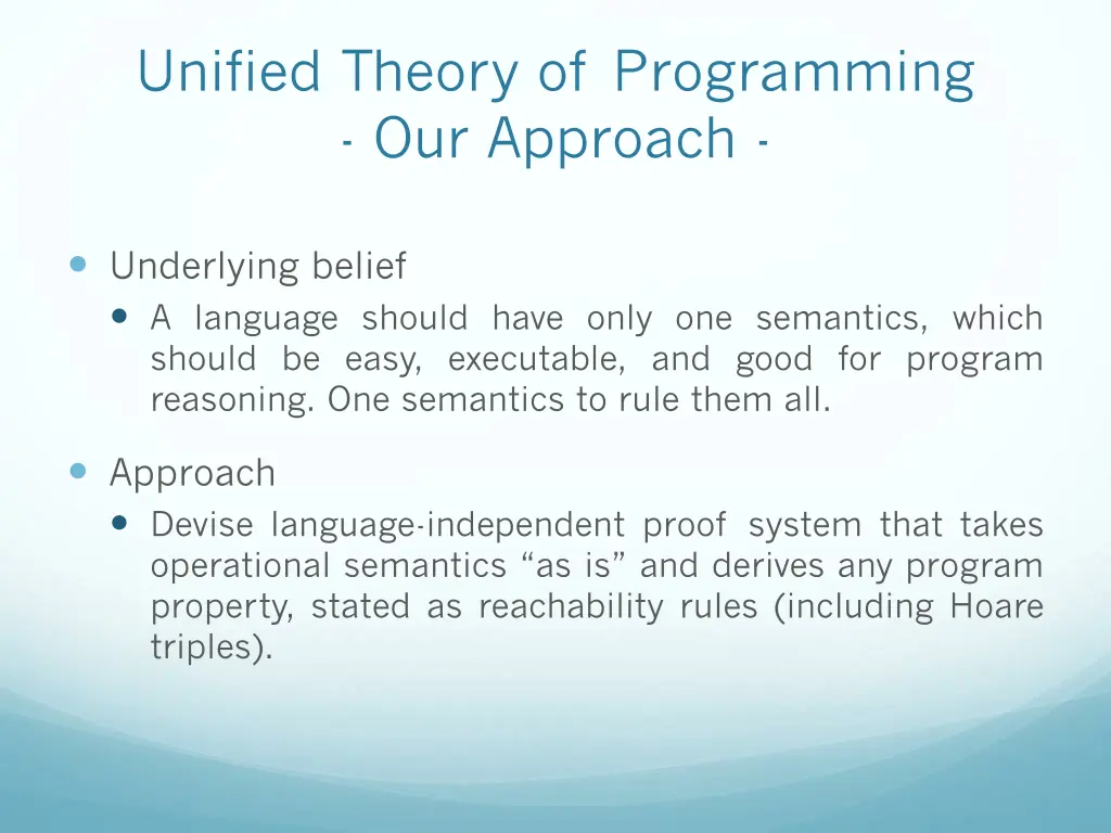 unified theory of programming our approach