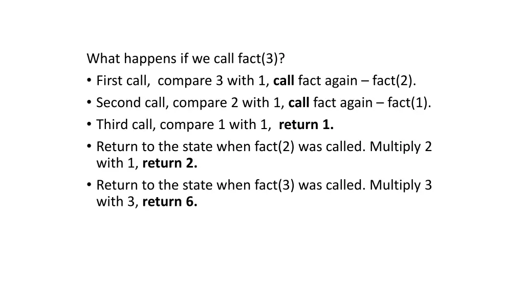 what happens if we call fact 3 first call compare