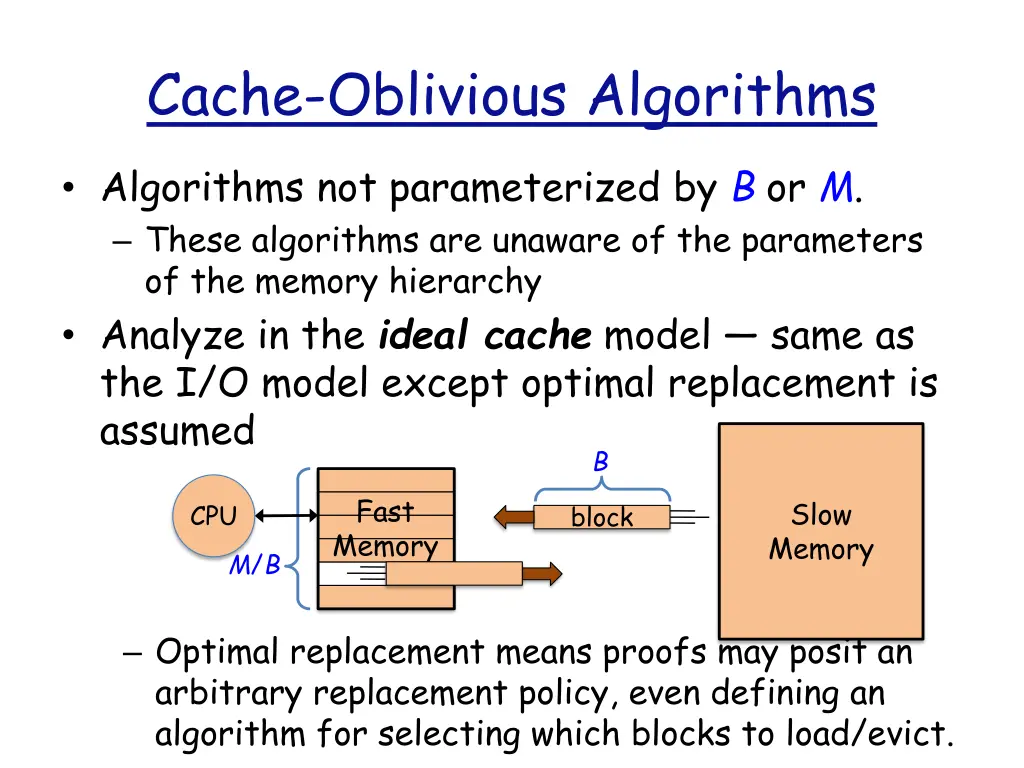 cache oblivious algorithms