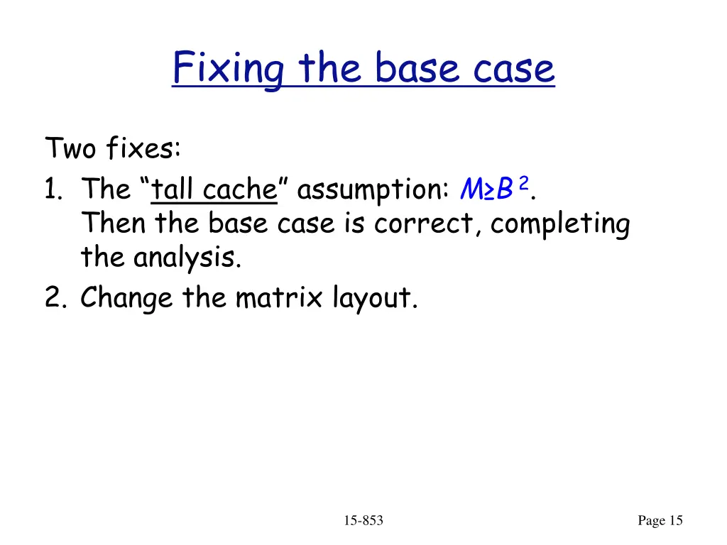 fixing the base case
