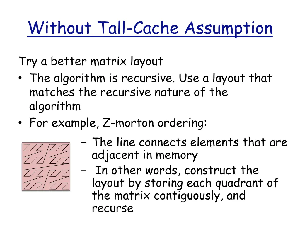 without tall cache assumption