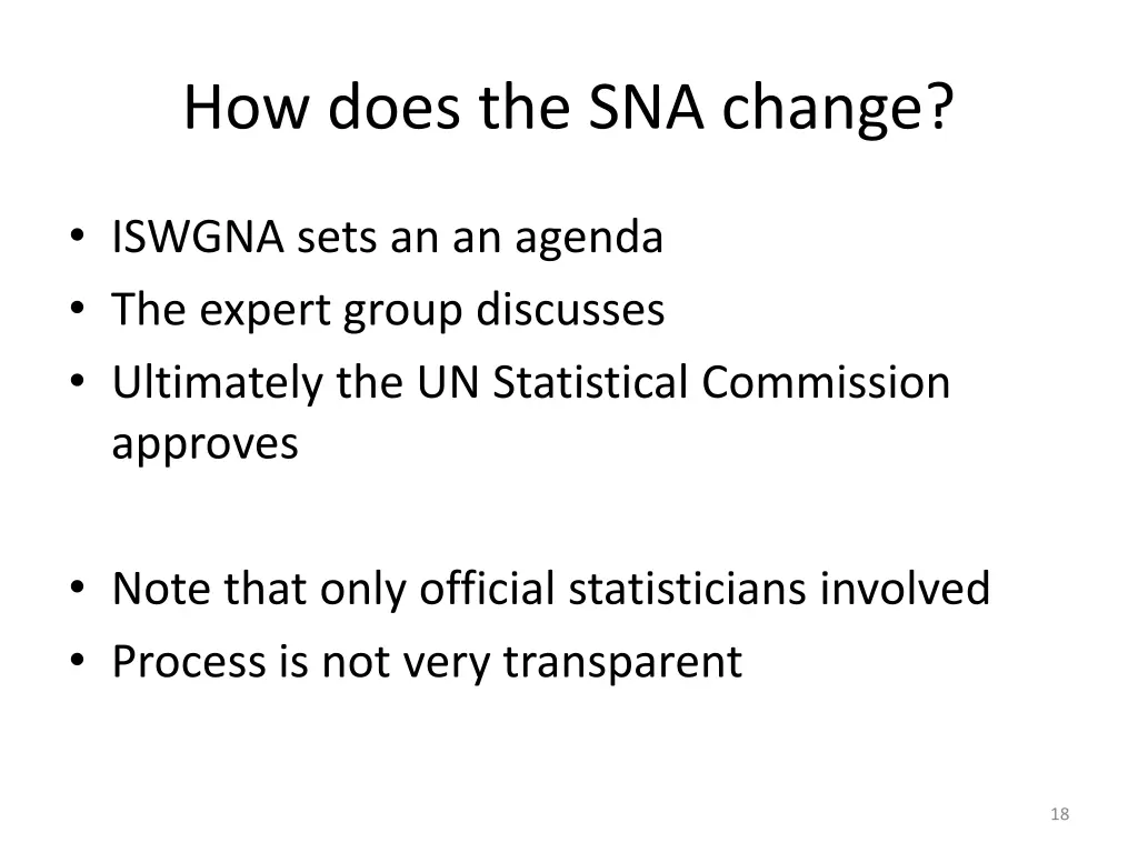 how does the sna change