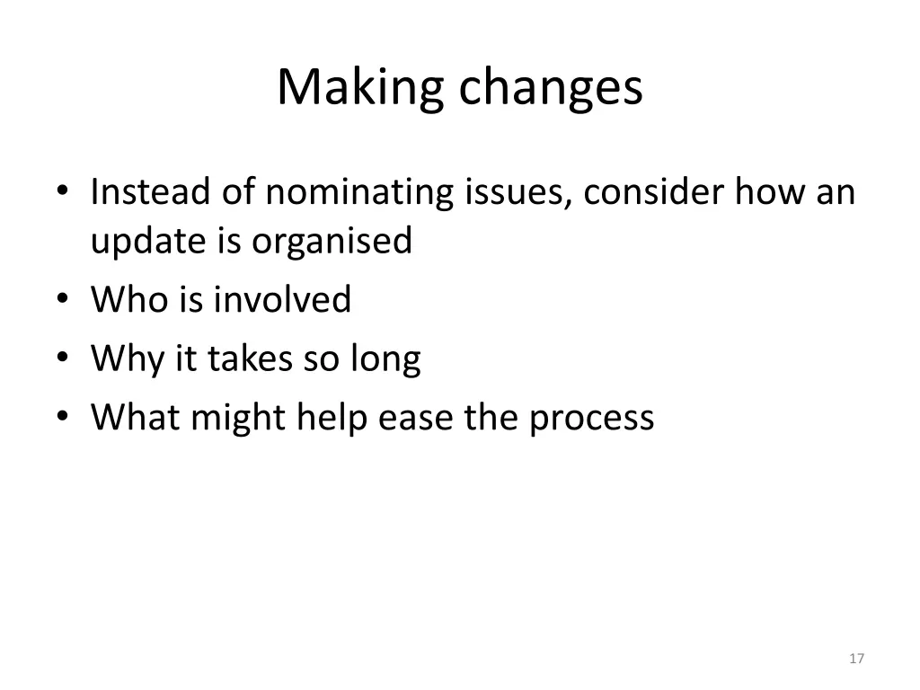 making changes