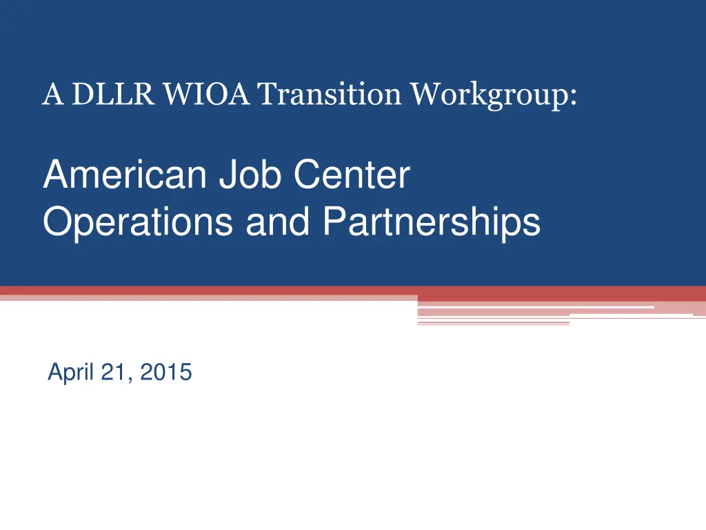 a dllr wioa transition workgroup