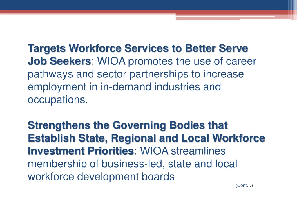 targets workforce services to better serve