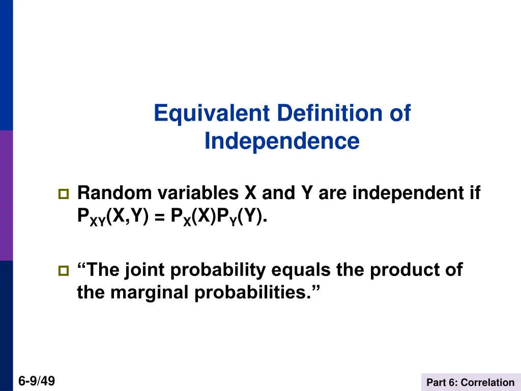 equivalent definition of independence