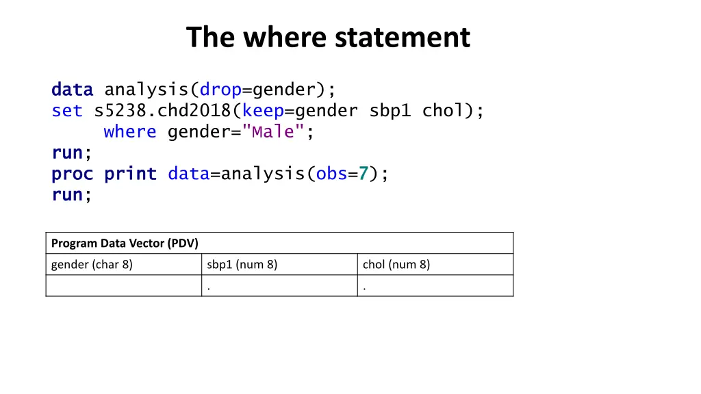 the where statement