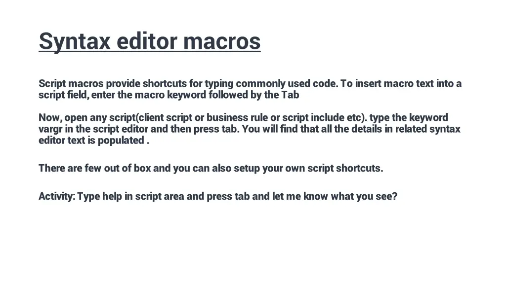syntax editor macros