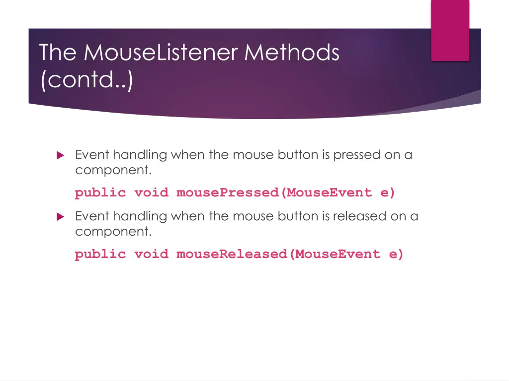 the mouselistener methods contd