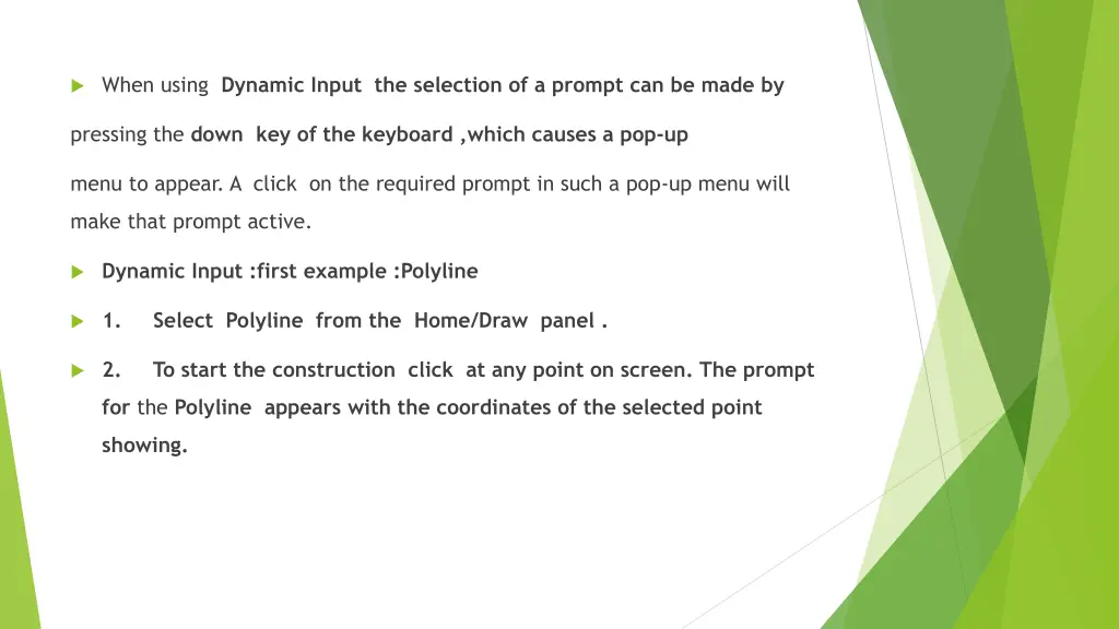when using dynamic input the selection