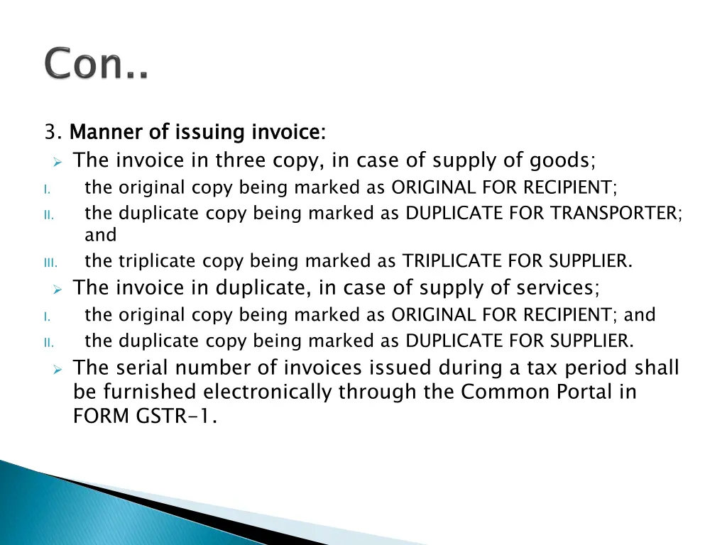 3 manner of issuing the invoice in three copy