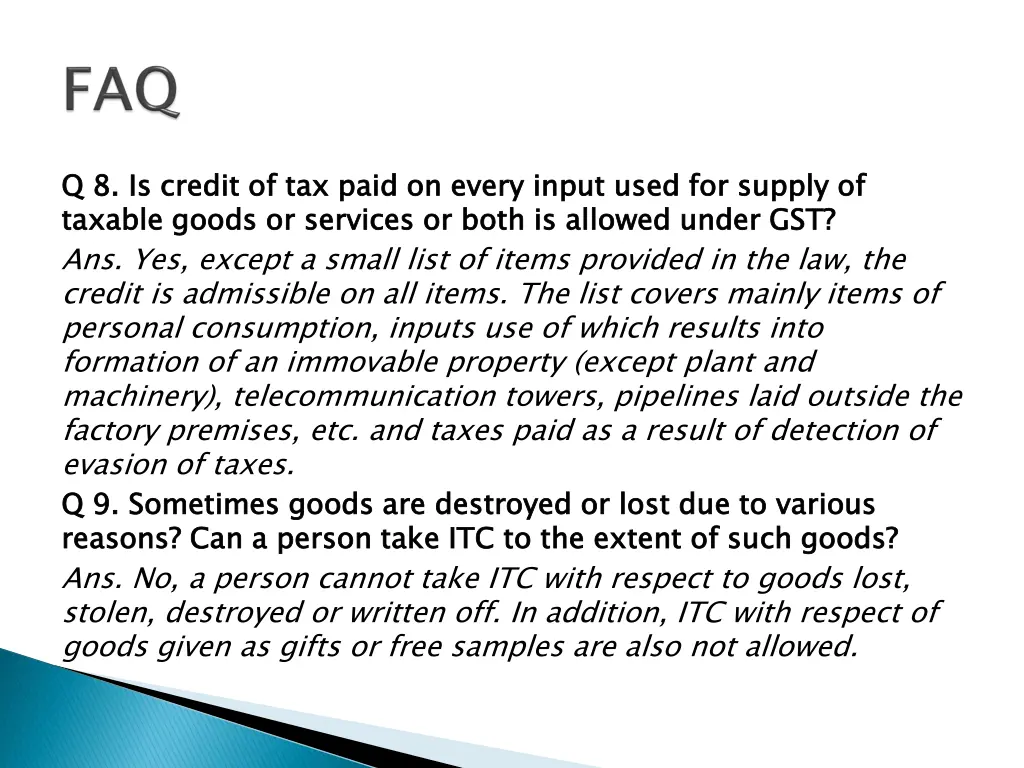 q 8 taxable goods or services or both is allowed