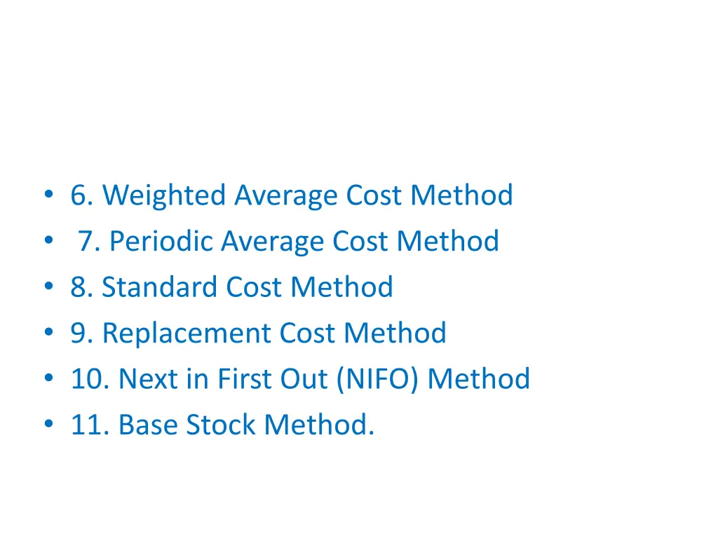 6 weighted average cost method 7 periodic average