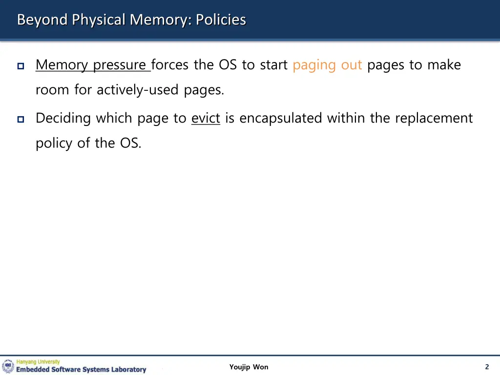 beyond physical memory policies