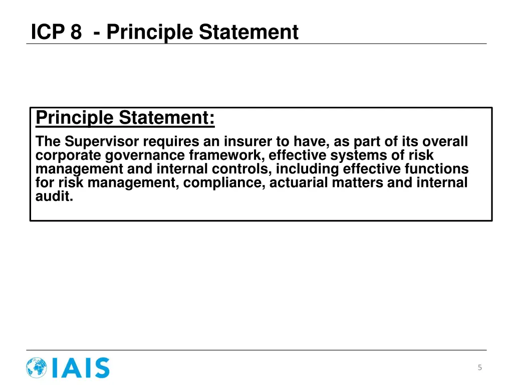 icp 8 principle statement