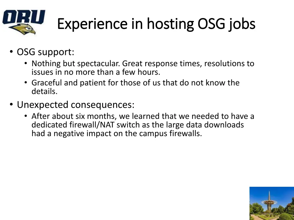 experience in hosting osg jobs experience 1