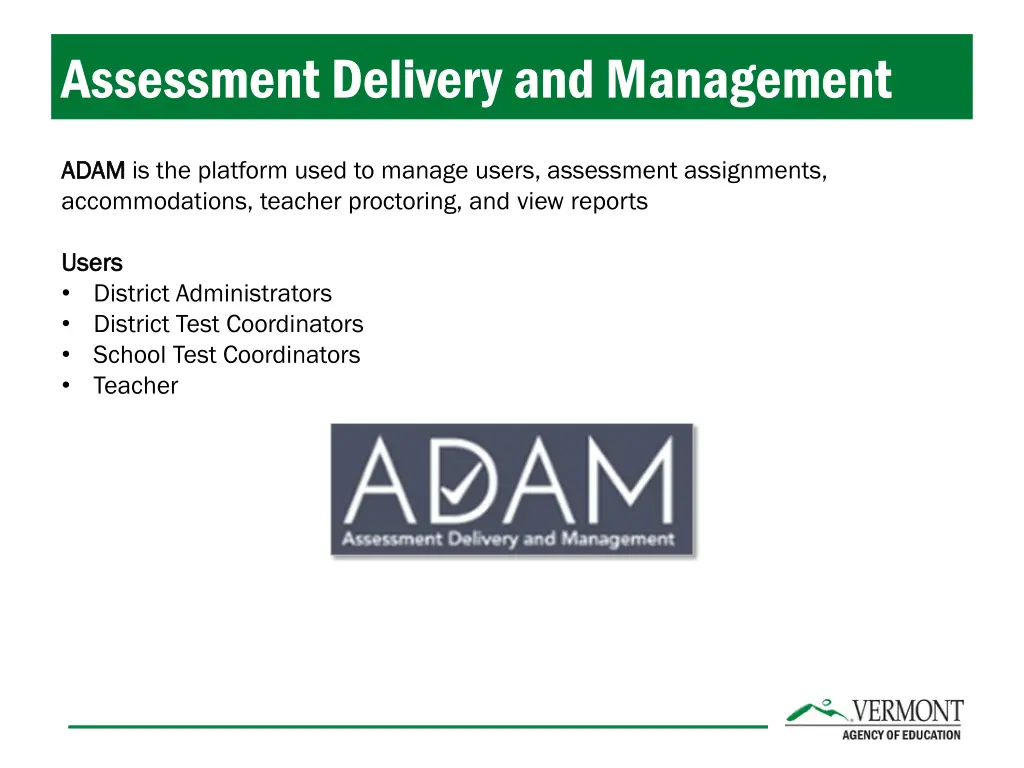 assessment delivery and management