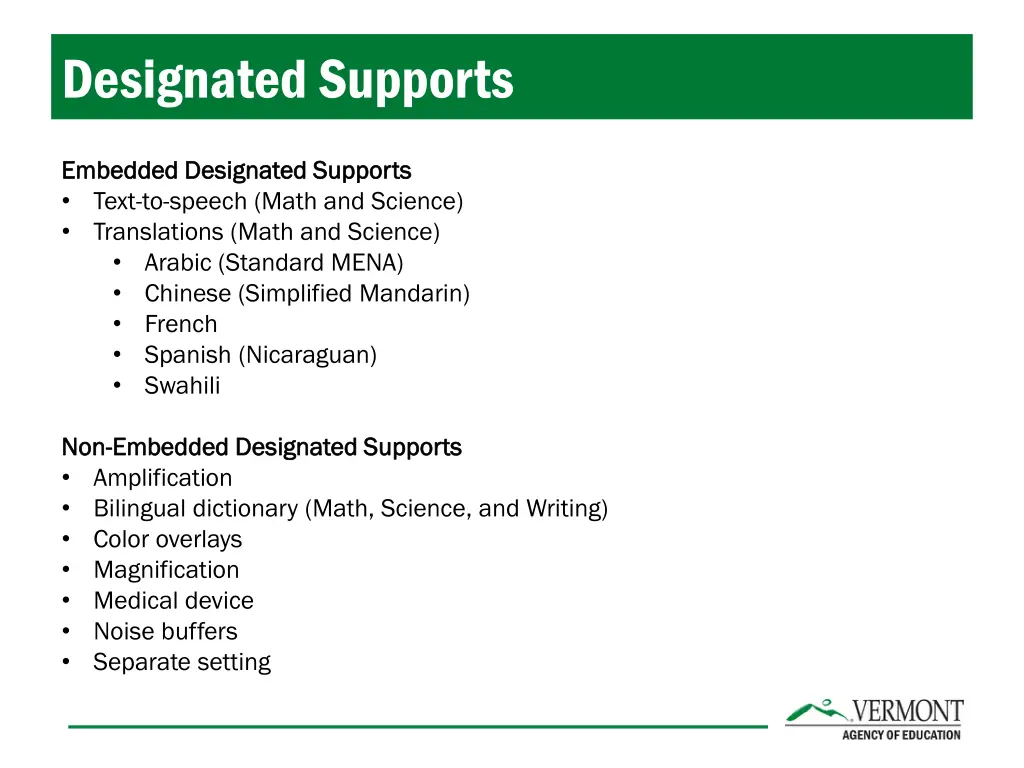 designated supports