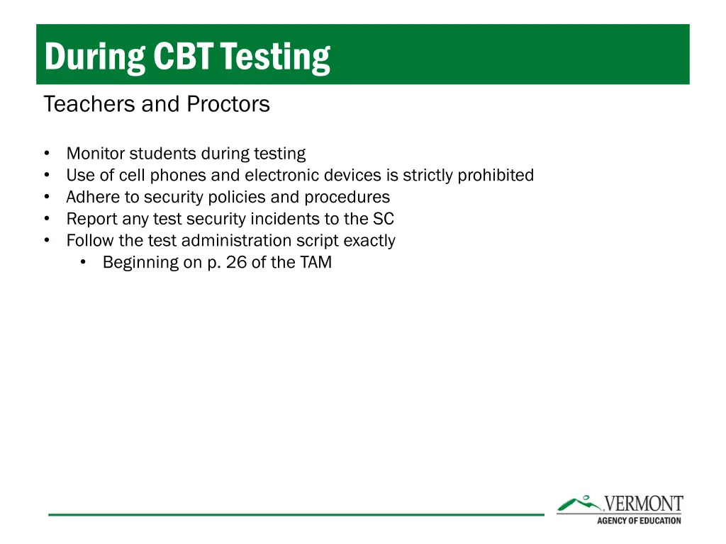 during cbt testing teachers and proctors