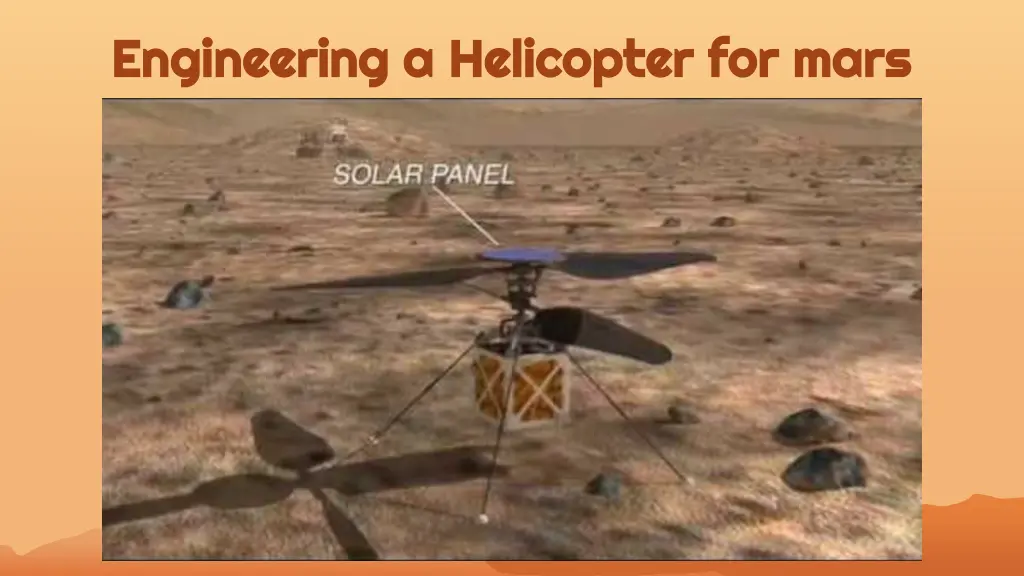 engineering a helicopter for mars engineering