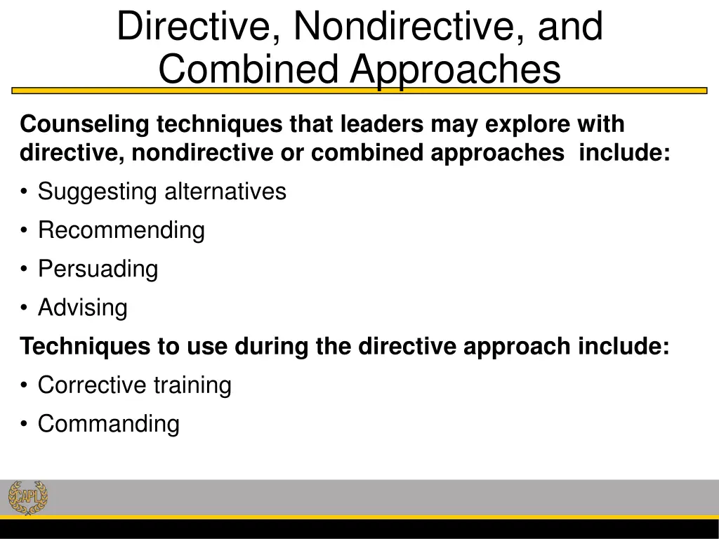 directive nondirective and combined approaches