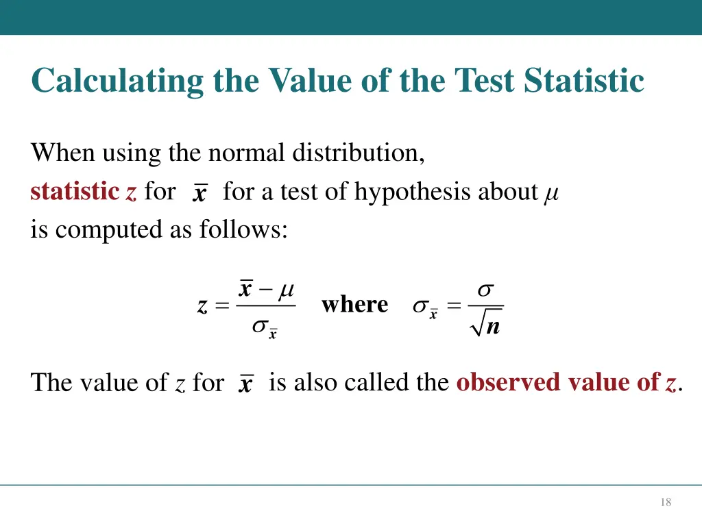 calculating the value of the test statistic