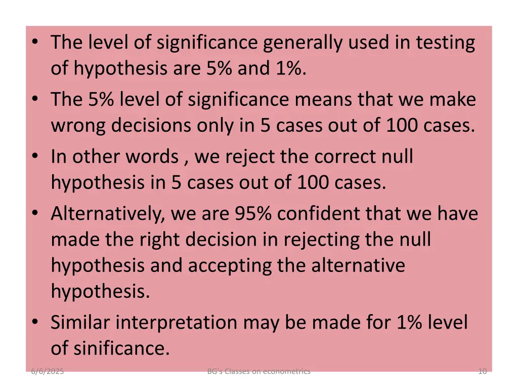the level of significance generally used