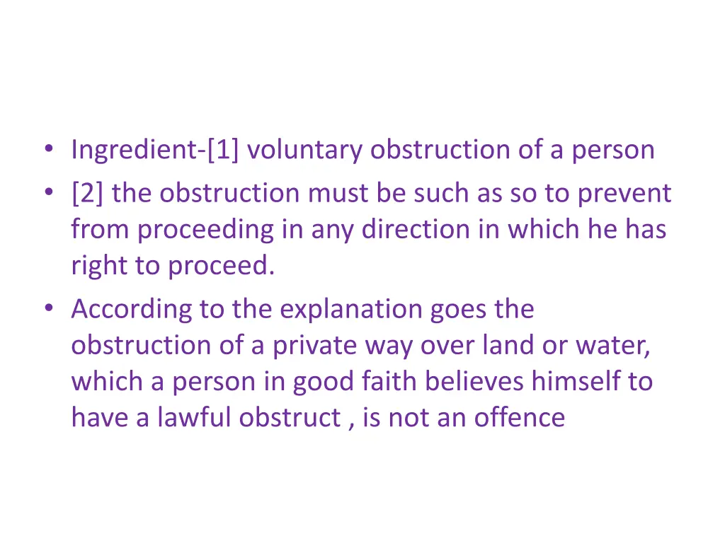 ingredient 1 voluntary obstruction of a person