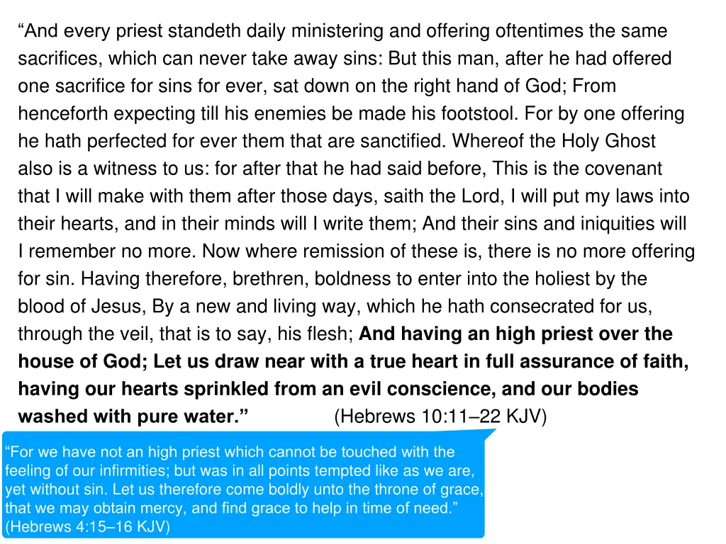 and every priest standeth daily ministering