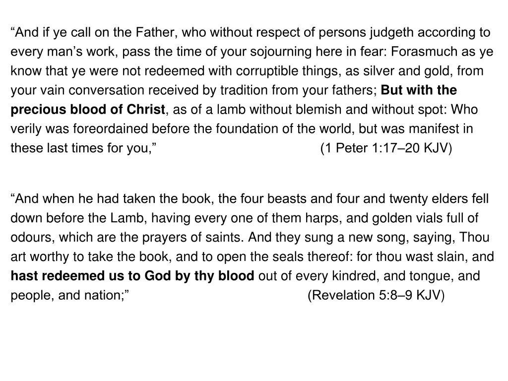 and if ye call on the father who without respect