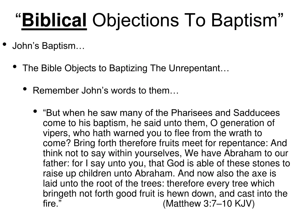 biblical objections to baptism john s baptism