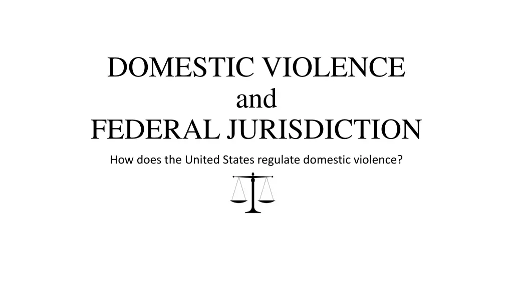 domestic violence and federal jurisdiction