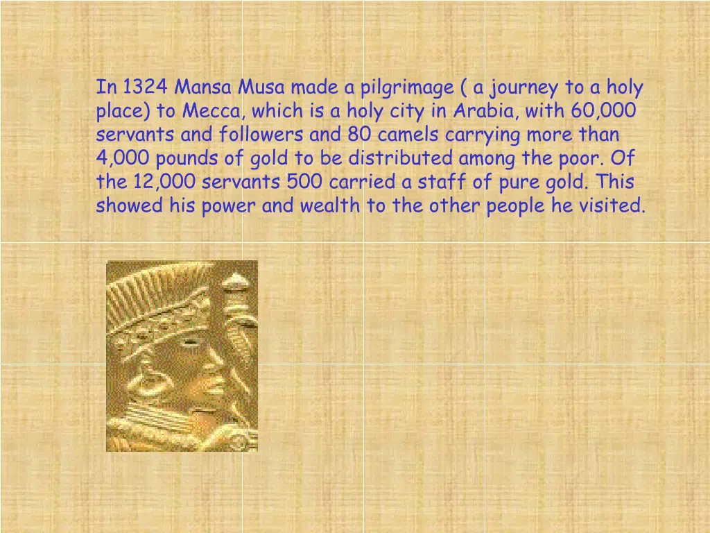 in 1324 mansa musa made a pilgrimage a journey