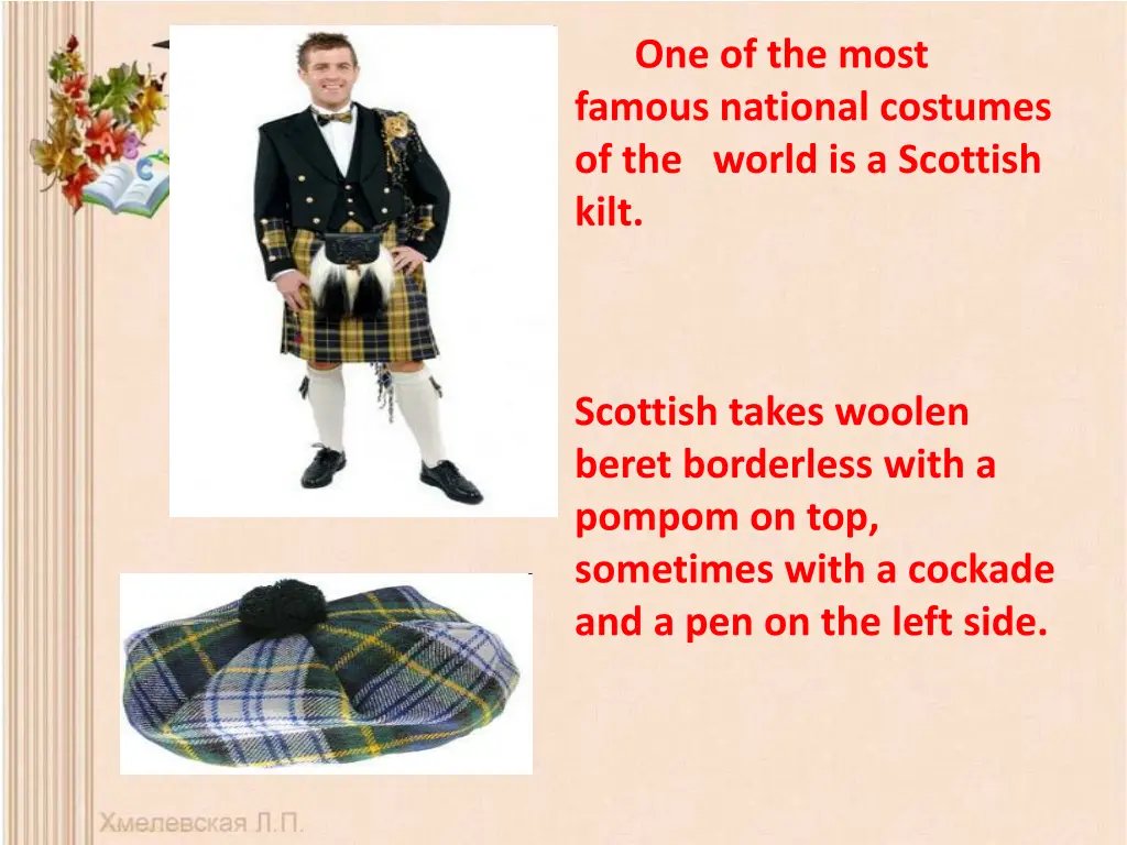 one of the most famous national costumes