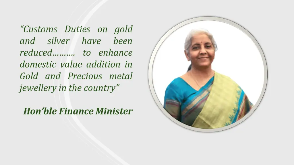 customs duties on gold and silver reduced