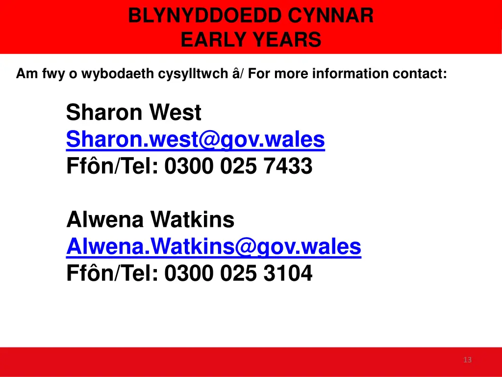 blynyddoedd cynnar early years