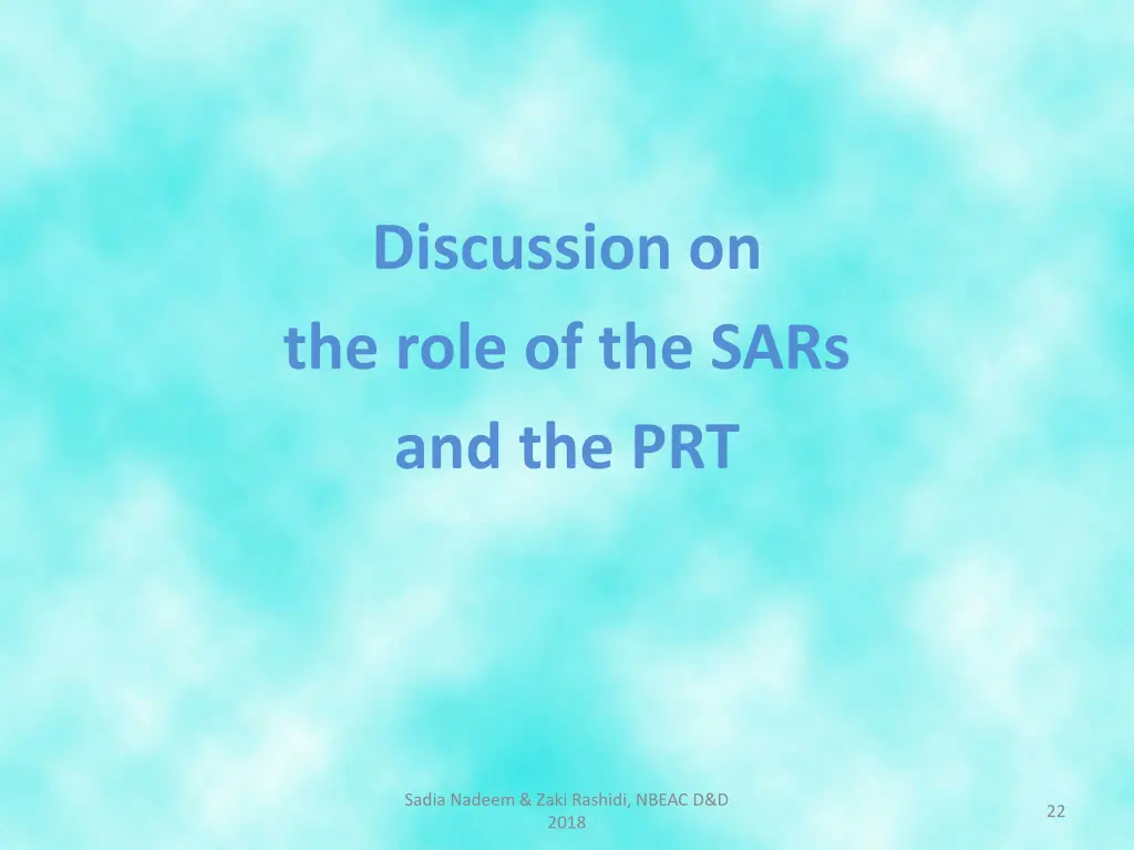 discussion on the role of the sars and the prt